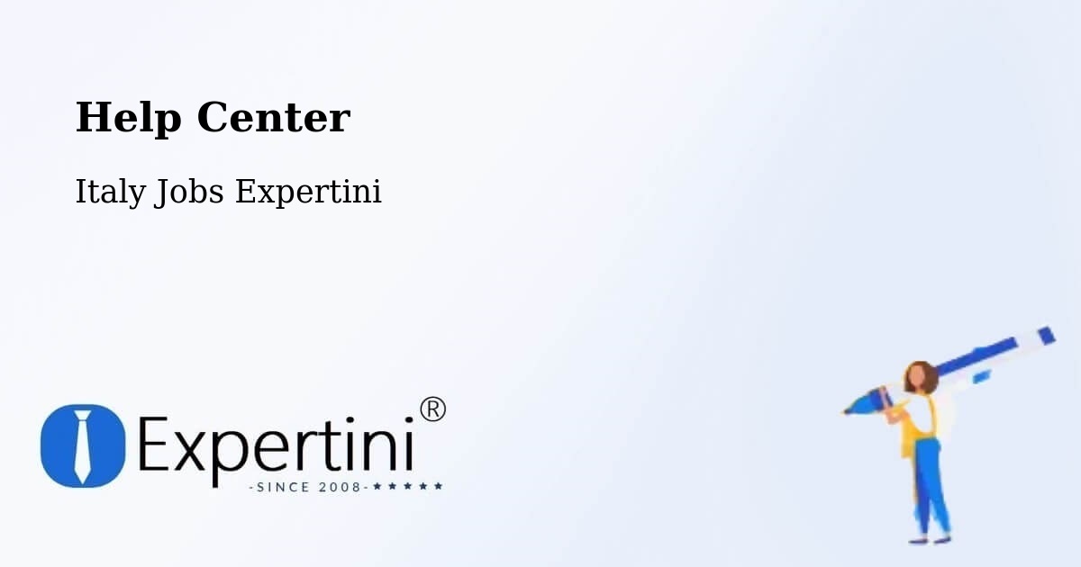 Help Center – Seriate - Italy Jobs Expertini