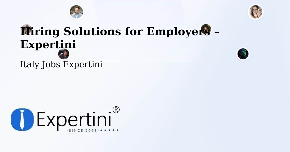 Hiring Solutions for Employers in Seriate - Seriate, Italy Jobs Expertini