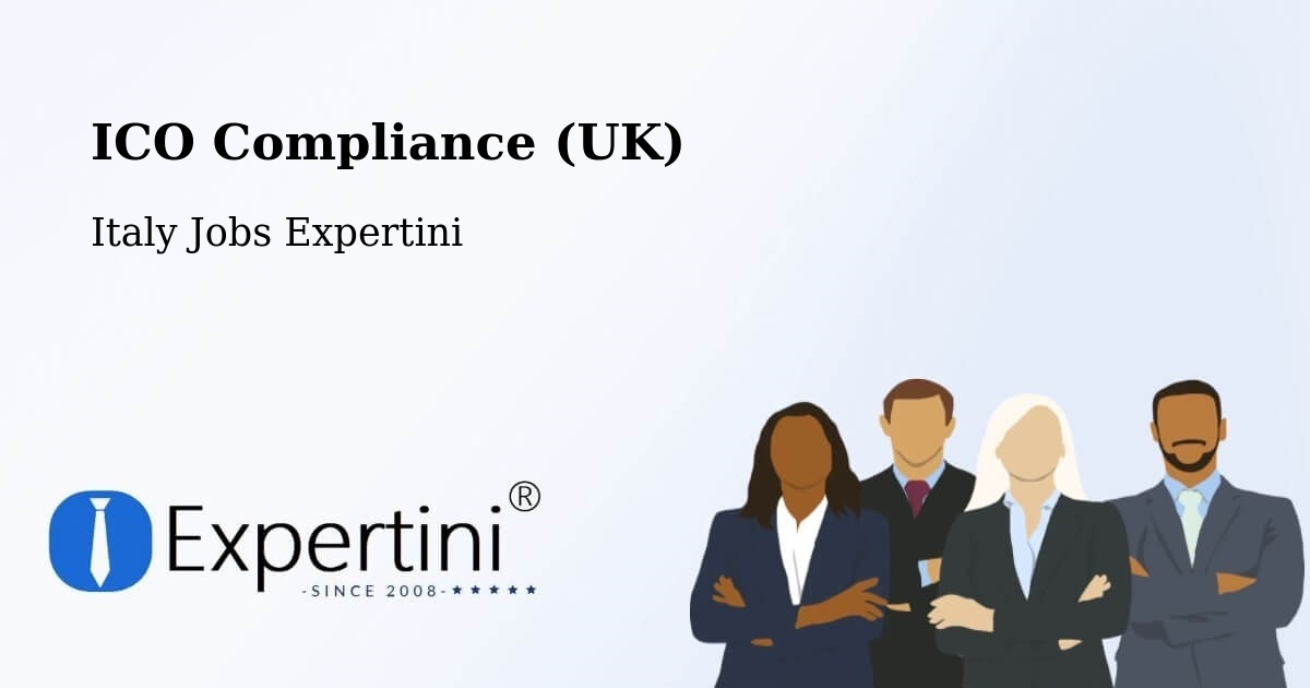 UK Data Protection & ICO Compliance – Seriate - Italy Jobs Expertini