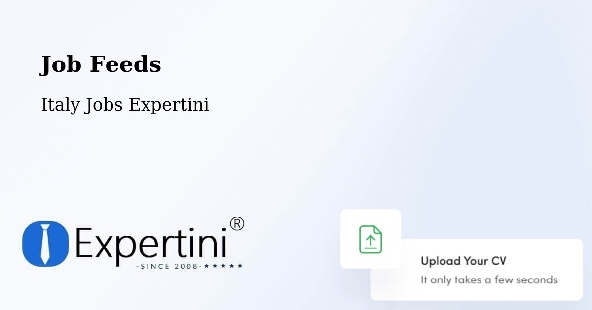 Job Listings Feed – Seriate - Italy Jobs Expertini
