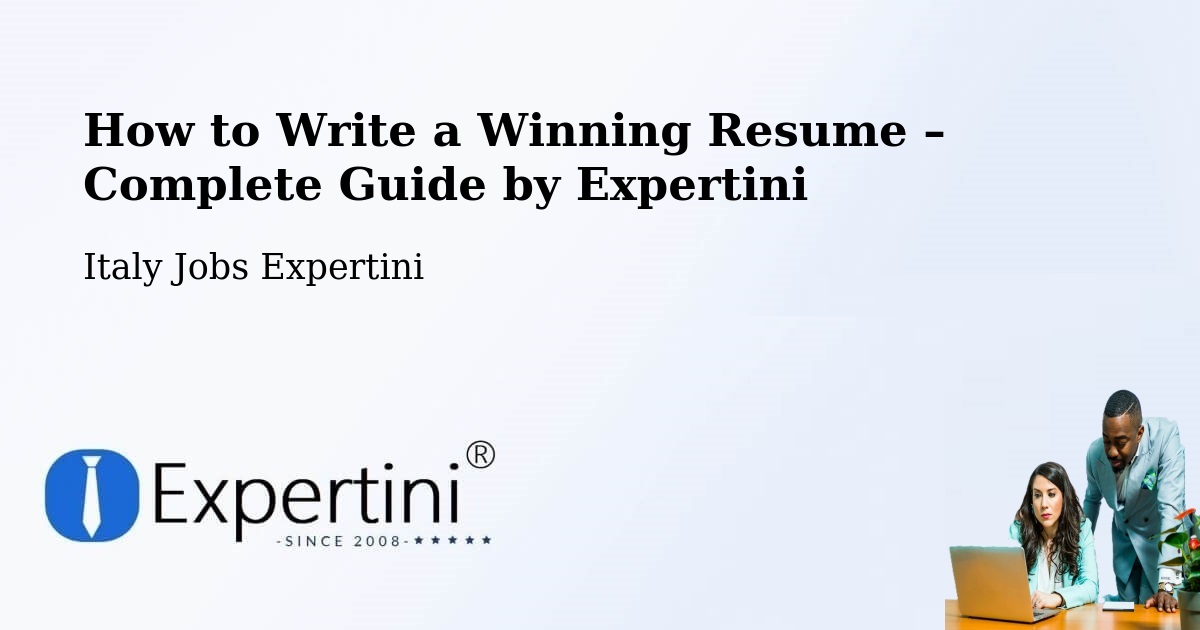 Resume Writing Guide for Job Seekers – Seriate - Seriate, Italy Jobs Expertini